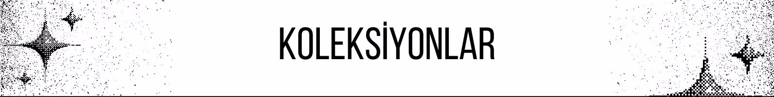 Koleksiyonlar | Sorenthe